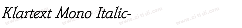 Klartext Mono Italic字体转换